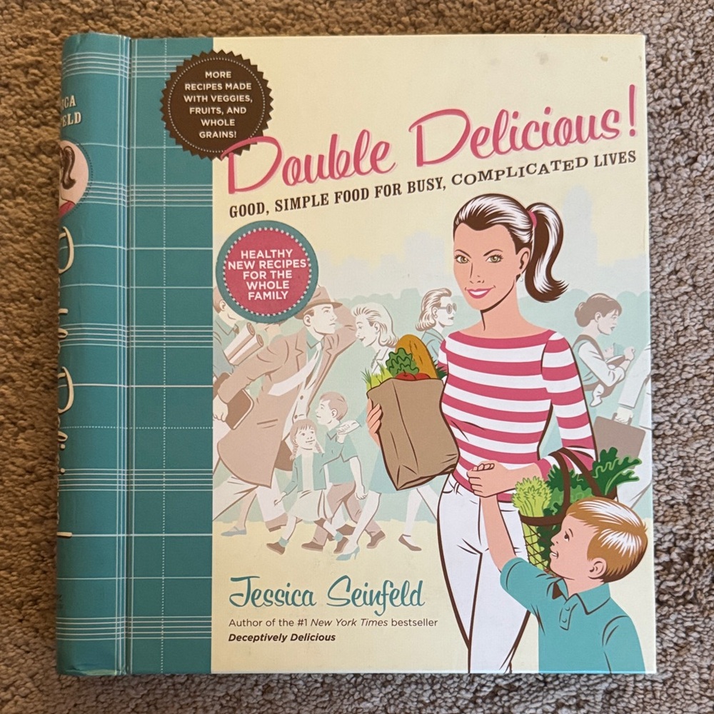 Double Delicious Cookbook by Jessica Seinfeld